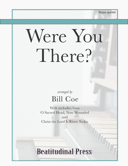 Were You There Brass Quintet Sheet Music