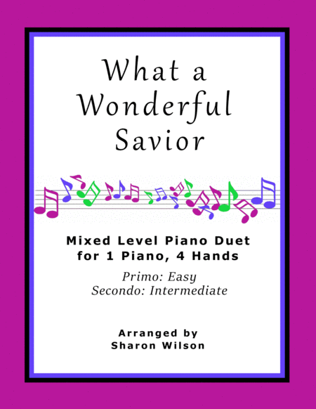 What A Wonderful Savior Easy Piano Duet 1 Piano 4 Hands Sheet Music