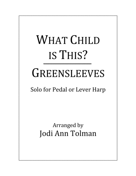 Free Sheet Music What Child Is This Greensleeves Harp Solo