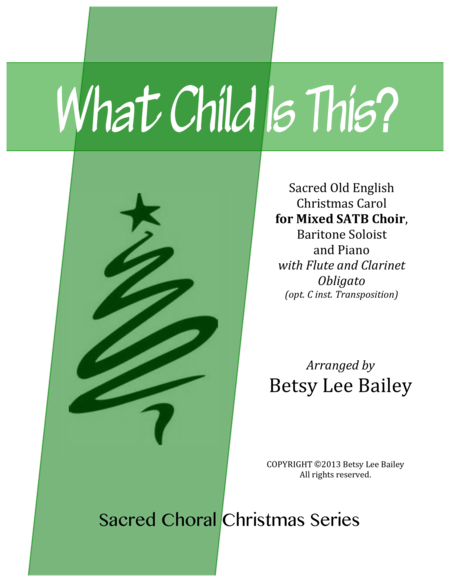 What Child Is This Satb Baritone Soloist And Piano With Clarinet And Flute Sheet Music