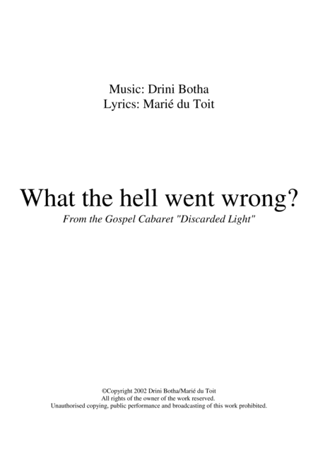 Free Sheet Music What The Hell Went Wrong
