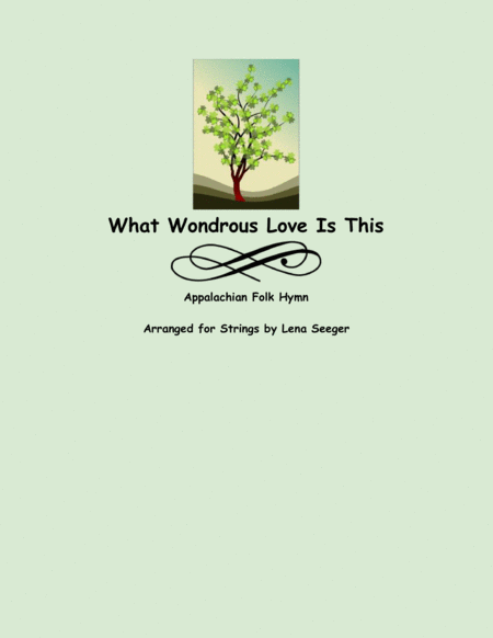 Free Sheet Music What Wondrous Love Is This String Trio