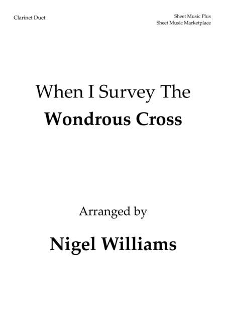 Free Sheet Music When I Survey The Wondrous Cross For Clarinet Duet