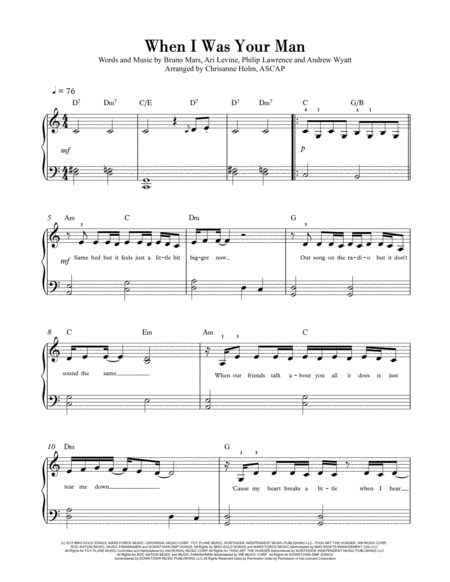 When I Was Your Man By Bruno Mars Piano Solo For Early Intermediates Arranged By Chrisanne Holm Ascap Sheet Music