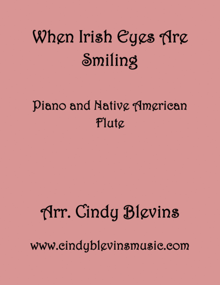 When Irish Eyes Are Smiling Arranged For Piano And Native American Flute Sheet Music