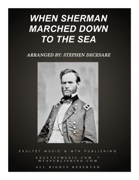 Free Sheet Music When Sherman Marched Down To The Sea