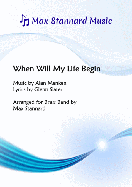 When Will My Life Begin Sheet Music