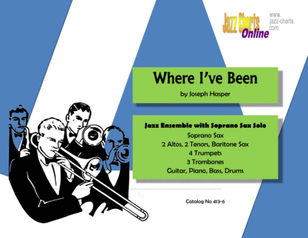 Free Sheet Music Where I Ve Been Jazz Ensemble