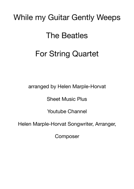 While My Guitar Gently Weeps For String Quartet Sheet Music