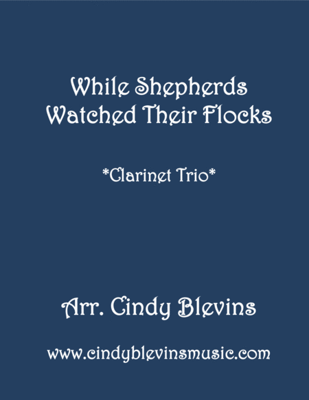 While Shepherds Watched For Clarinet Trio Sheet Music