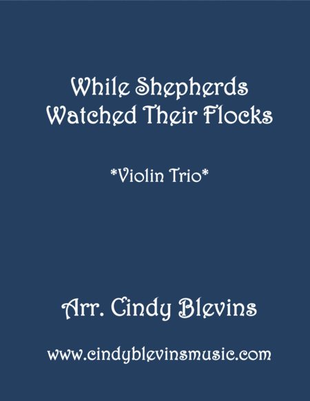 While Shepherds Watched For Violin Trio Sheet Music