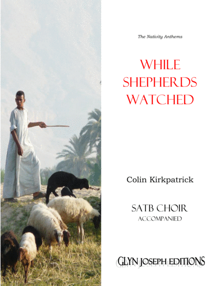 While Shepherds Watched Satb Accompanied Sheet Music