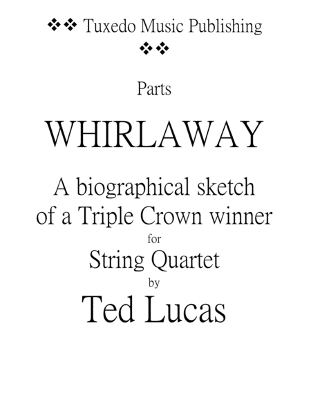 Whirlaway For String Quartet Parts Sheet Music