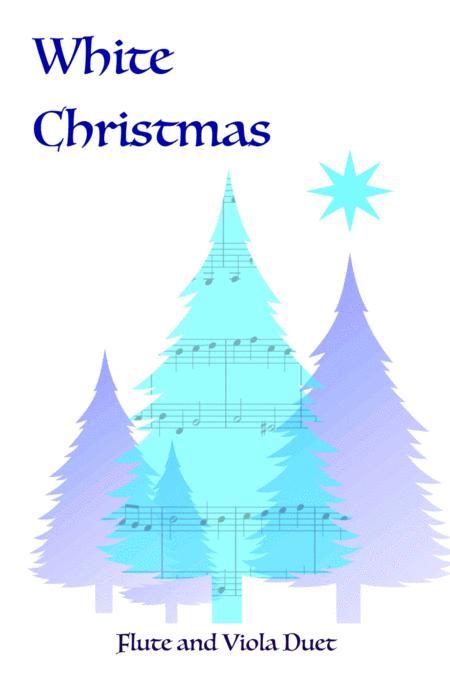 White Christmas Flute And Viola Duet Sheet Music