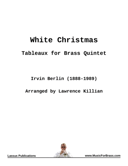 White Christmas Tableaux For Brass Quintet Sheet Music