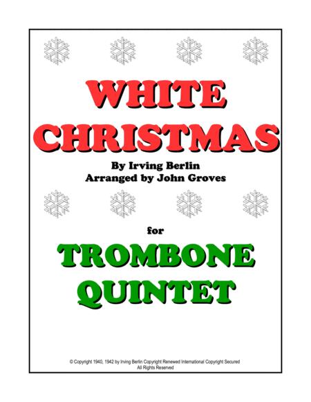 White Christmas Trombone Quintet Sheet Music