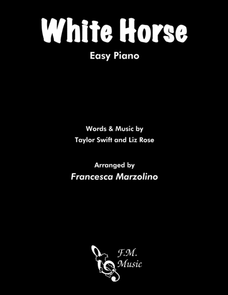 White Horse Easy Piano Sheet Music