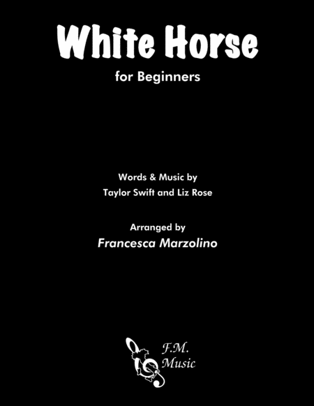 White Horse For Beginners Sheet Music