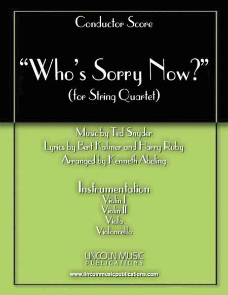 Whos Sorry Now For String Quartet Sheet Music