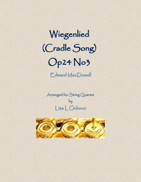 Free Sheet Music Wiegenlied For String Quartet