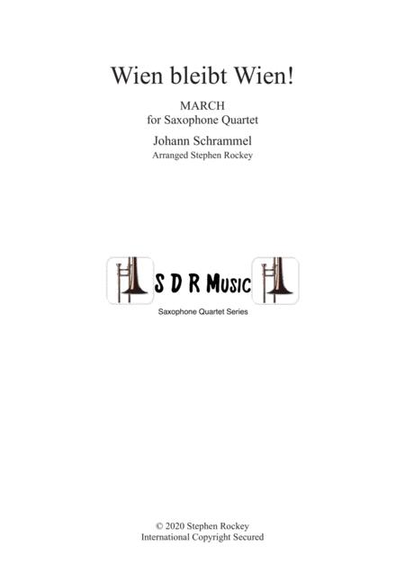 Wien Bleibt Wien March For Saxophone Quartet Sheet Music