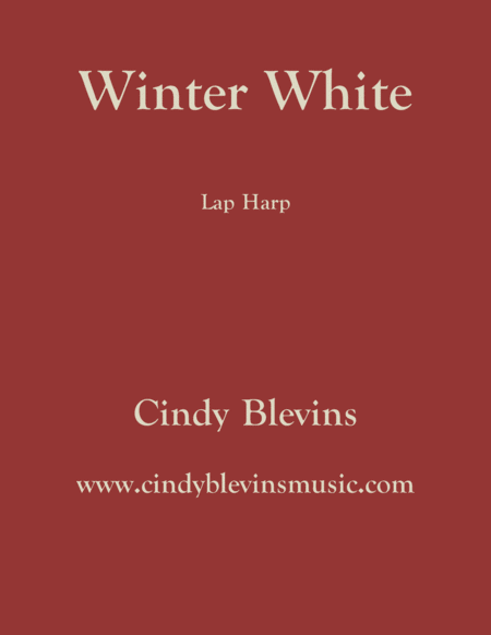 Winter White An Original Solo For Lap Harp From My Book Gentility Lap Harp Version Sheet Music