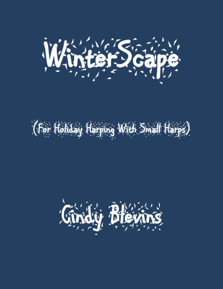 Free Sheet Music Winterscape A Book Of 16 Seasonal Arrangements For Lap Harp