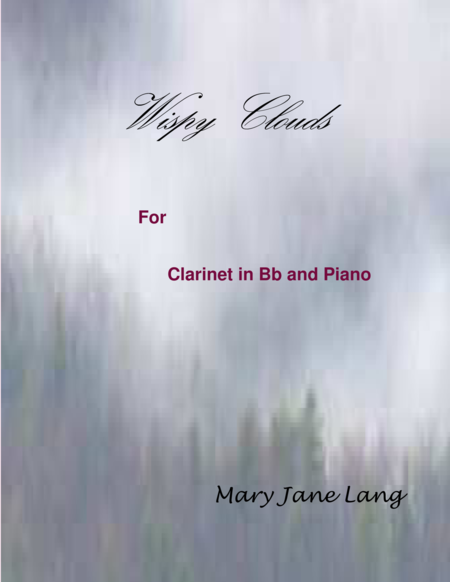 Wispy Clouds For Clarinet In Bb And Piano Sheet Music