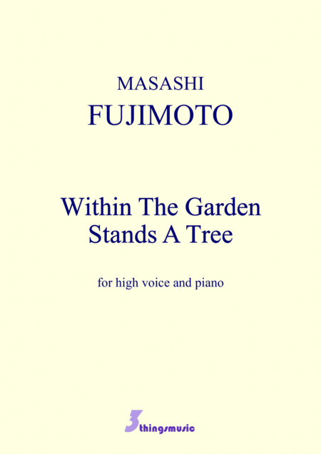 Within The Garden Stands A Tree A Book 2 Songs 1 Cycle 4 Pieces Sheet Music