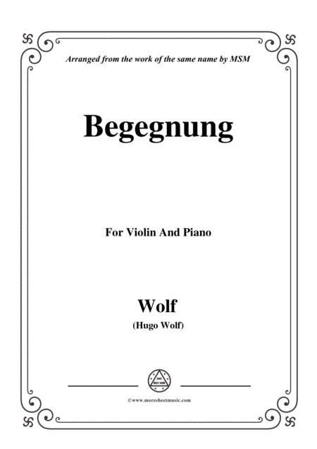 Wolf Begegnung For Violin And Piano Sheet Music