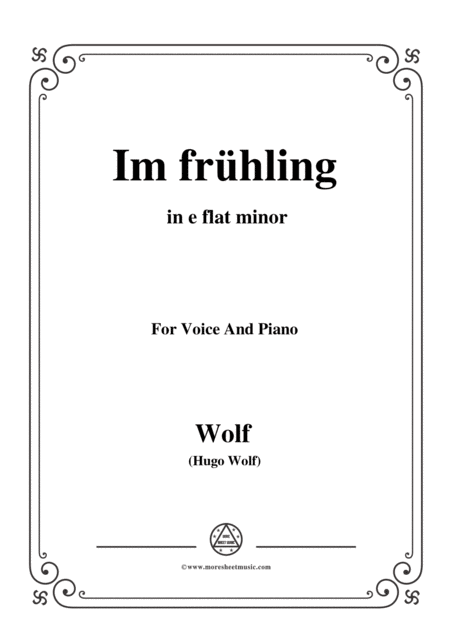 Wolf Im Frhling In E Flat Minor For Voice And Piano Sheet Music