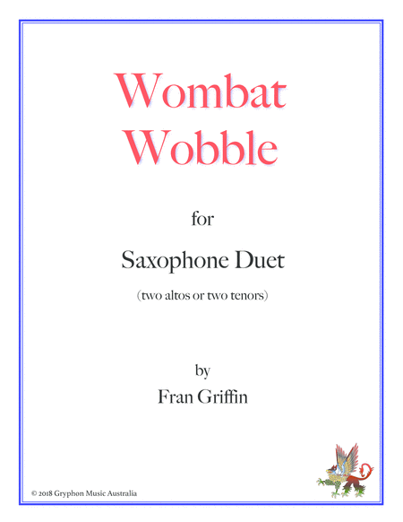 Free Sheet Music Wombat Wobble For Sax Duet