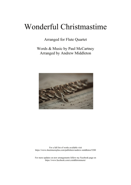 Wonderful Christmastime Arranged For Flute Quartet Sheet Music