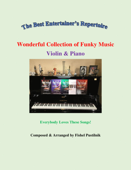 Wonderful Collection Of Funky Music For Violin And Piano Sheet Music