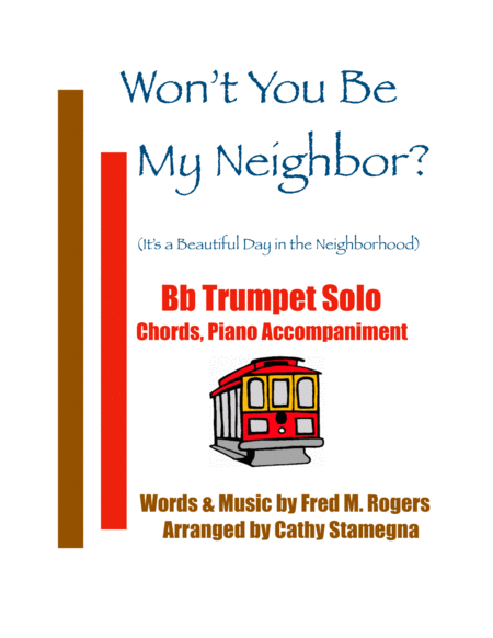 Wont You Be My Neighbor Its A Beautiful Day In The Neighborhood Bb Trumpet Solo Chords Piano Acc Sheet Music