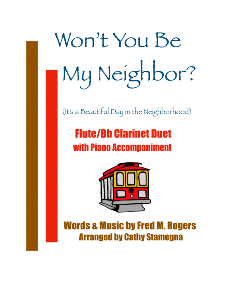 Wont You Be My Neighbor Its A Beautiful Day In The Neighborhood Flute Bb Clarinet Duet Chords Piano Accompaniment Sheet Music