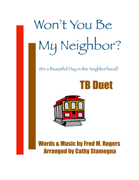 Wont You Be My Neighbor Its A Beautiful Day In The Neighborhood Tb Duet Chords Piano Acc Sheet Music