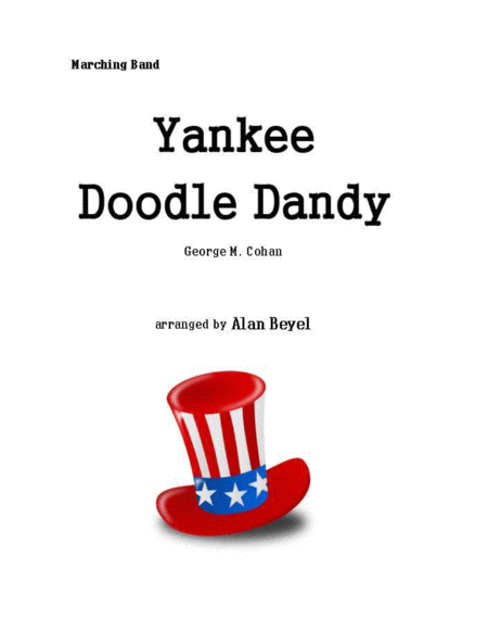 Yankee Doodle Dandy For Marching Band Sheet Music