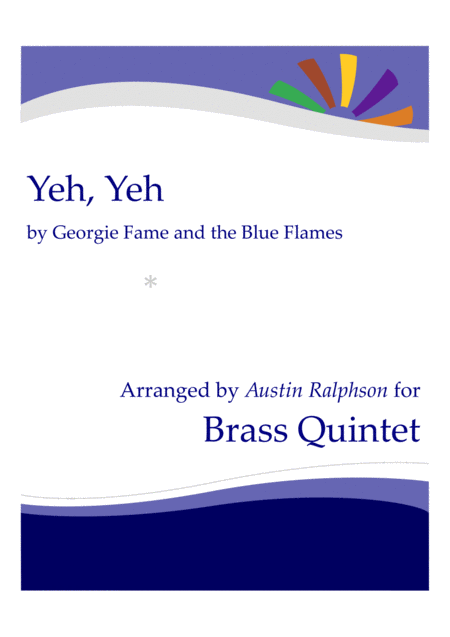 Free Sheet Music Yeh Yeh Georgie Fame Brass Quintet