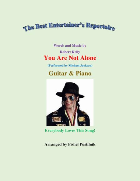 Free Sheet Music You Are Not Alone For Guitar And Piano Video