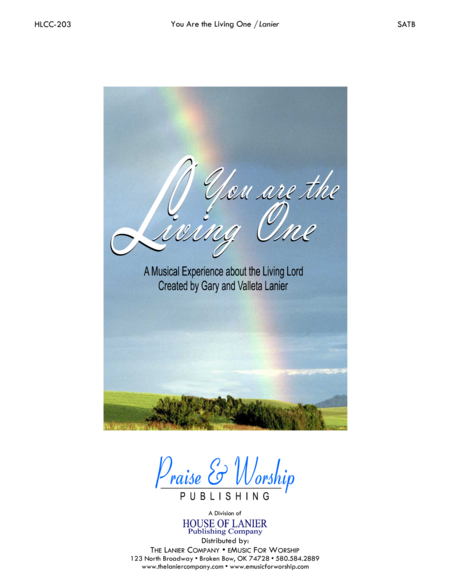 You Are The Living One Satb Choral Musical Cantata With Piano Included Is The Choir Piano Score With Choir Parts Sheet Music