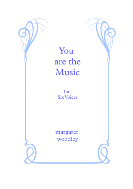 You Are The Music A Capella 6 Voices Sheet Music