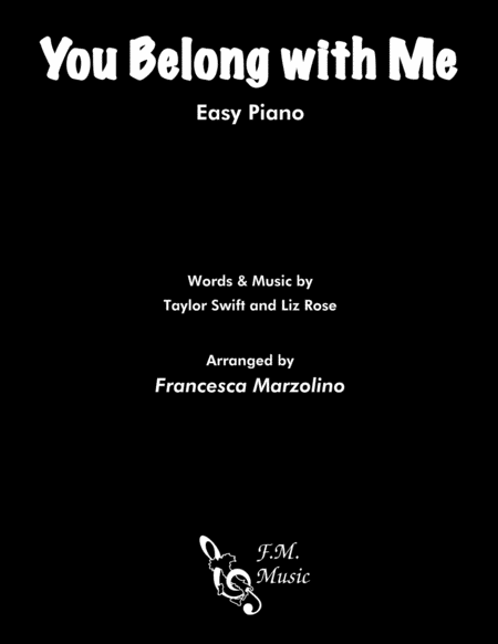 You Belong With Me Easy Piano Sheet Music