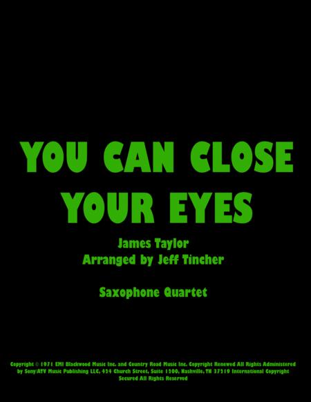 You Can Close Your Eyes Sheet Music