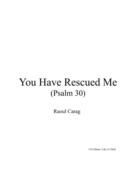 You Have Rescued Me Psalm 30 Sheet Music