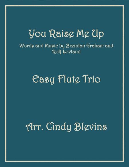 Free Sheet Music You Raise Me Up Easy Flute Trio