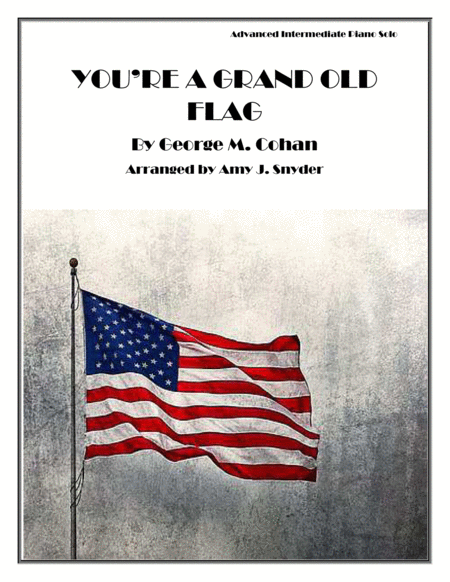 You Re A Grand Old Flag Piano Solo Sheet Music