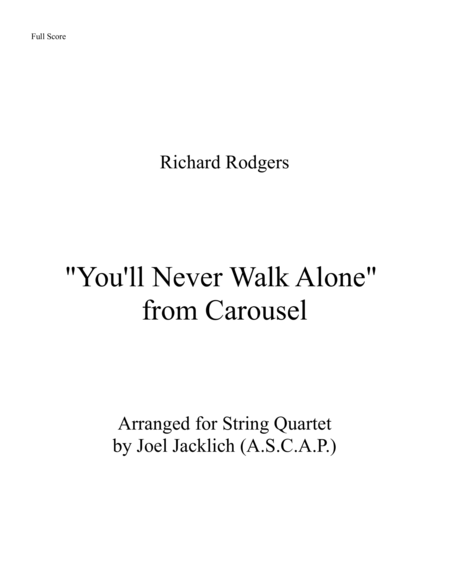 You Will Never Walk Alone For String Quartet 2016 Arranging Contest Entry Sheet Music