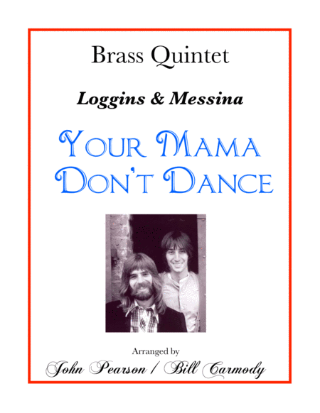 Your Mama Dont Dance Sheet Music