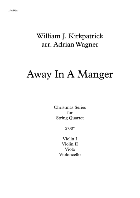 Away In A Manger String Quartet Arr Adrian Wagner Page 2